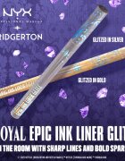 NYX Professional Makeup Bridgerton Royal Epic Ink Liner csillogó szemhéjtus árnyalat 01 Glitzed In Silver 1 ml