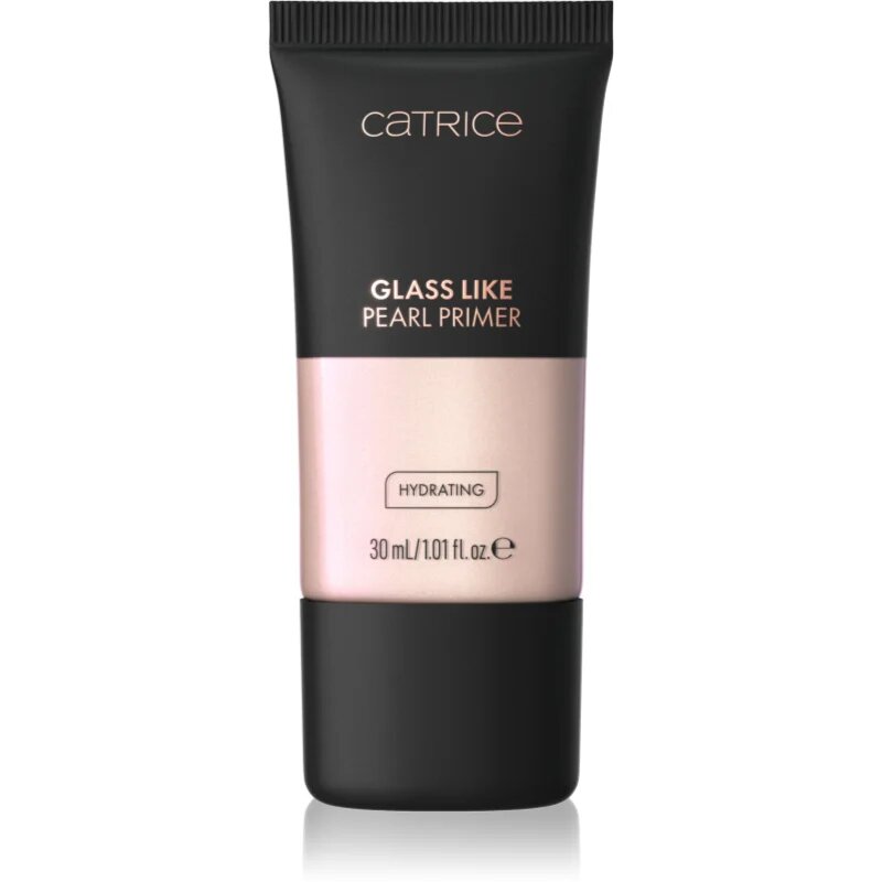 Catrice Glass Like Pearl Primer ragyogást adó primer hidratáló hatással árnyalat 010 Pearlfection 30 ml